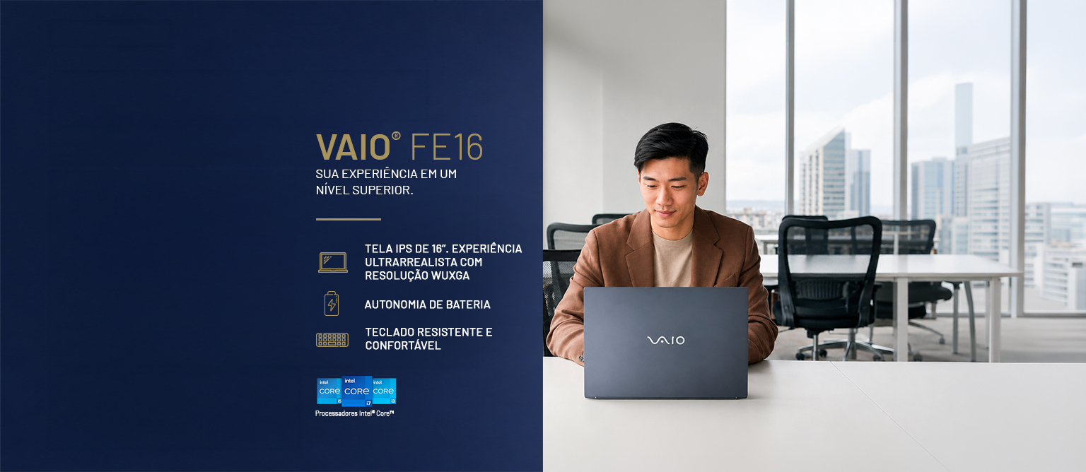 VAIO - Site oficial da VAIO Brasil
